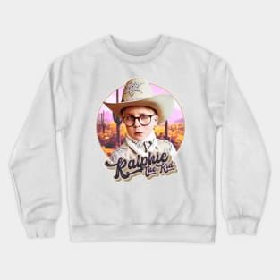Ralphie The Kid Crewneck Sweatshirt